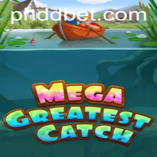 Dive into the Adventure of MegaGreatestCatch: An Enthralling New Gaming Experience with DDBET